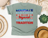 Educate Is Not A Lost Art in Bay Comfort Colors 1717 tee