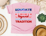 Educate Is Not A Lost Art in Blossom Comfort Colors 1717 tee