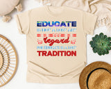 Educate Is Not A Lost Art in Ivory Comfort Colors 1717 tee