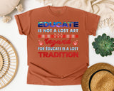 Educate Is Not A Lost Art in Yam Comfort Colors 1717 tee