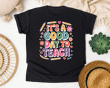 It's A Good Day To Teach Pastel in Black Comfort Colors 1717 tee