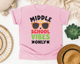 Middle School Vibes Only Sunglasses in Blossom Comfort Colors 1717 tee