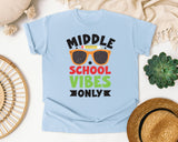 Middle School Vibes Only Sunglasses in Chambray Comfort Colors 1717 tee