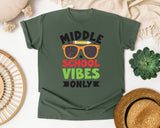 Middle School Vibes Only Sunglasses in Moss Comfort Colors 1717 tee