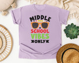 Middle School Vibes Only Sunglasses in Orchid Comfort Colors 1717 tee