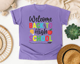 Welcome Back To High School Bright in Violet Comfort Colors 1717 tee