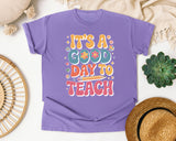 It's A Good Day To Teach Flowers Retro in Violet Comfort Colors 1717 tee