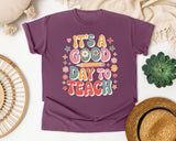 It's A Good Day To Teach Daisy in Berry Comfort Colors 1717 tee