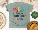 Fresh Outta Schedule Changes in Bay Comfort Colors 1717 tee