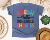 Fresh Outta Schedule Changes in Blue Jean Comfort Colors 1717 tee