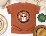First Day Of School No Probllama in Yam Comfort Colors 1717 tee
