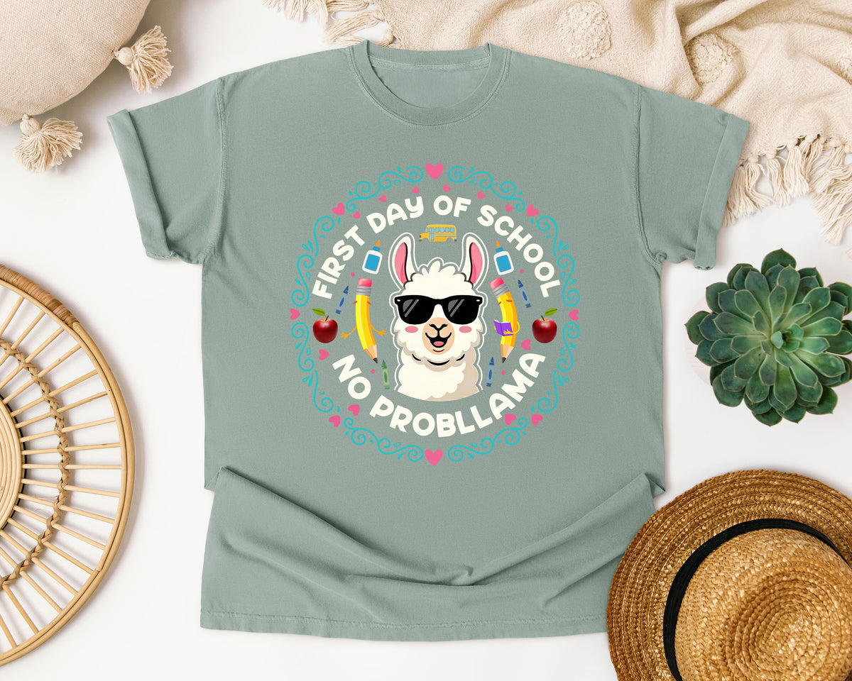First Day Of School No Probllama Bright in Bay Comfort Colors 1717 tee
