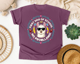 First Day Of School No Probllama Bright in Berry Comfort Colors 1717 tee
