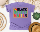 Black Educator Matter in Violet Comfort Colors 1717 tee