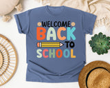 Welcome Back To School Pencil Sun in Blue Jean Comfort Colors 1717 tee