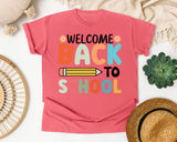 Welcome Back To School Pencil Sun in Watermelon Comfort Colors 1717 tee