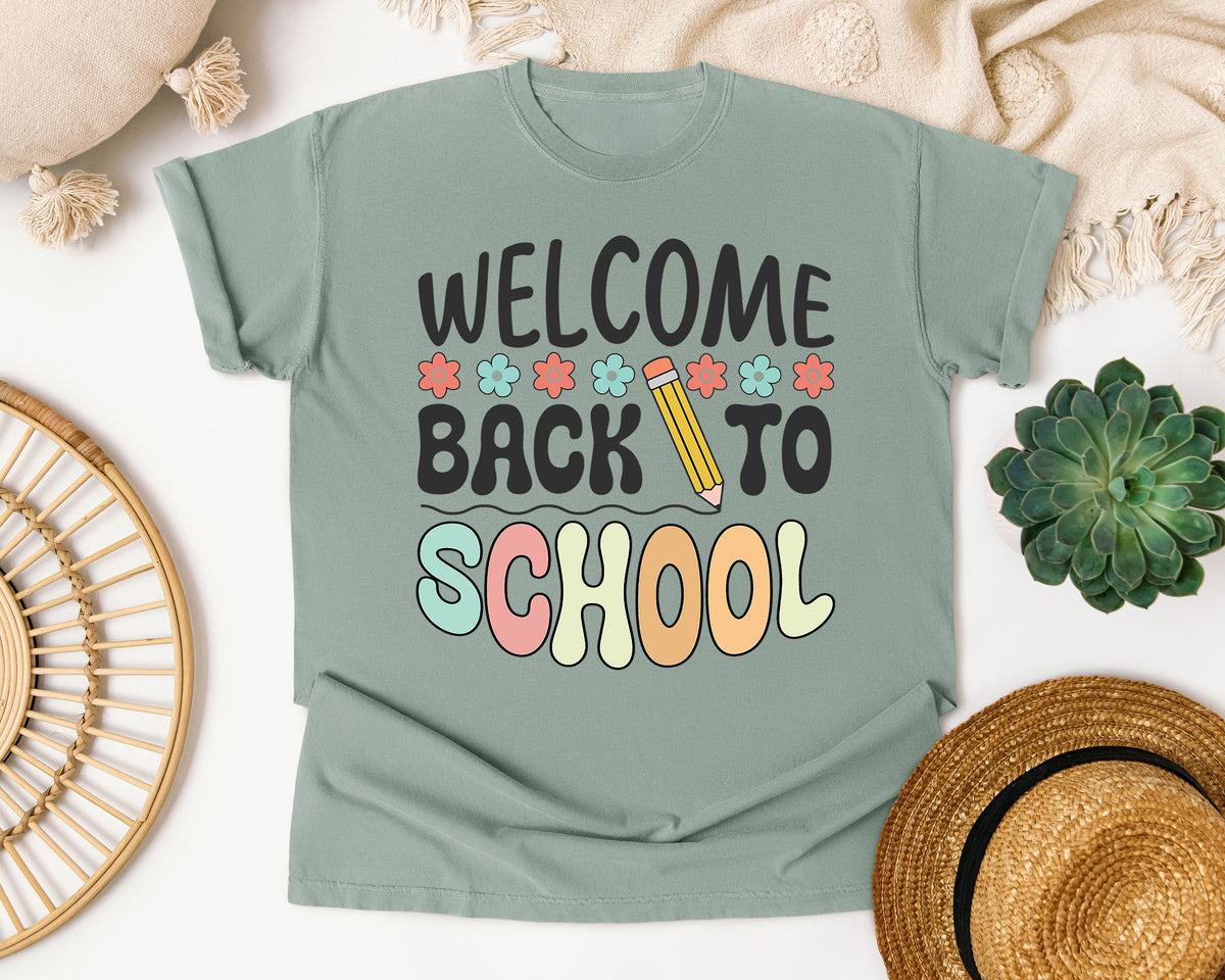 Welcome Back To School Flowers Pencil in Bay Comfort Colors 1717 tee