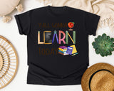 Y'all Gonna Learn Today in Black Comfort Colors 1717 tee