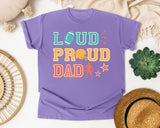 Loud Proud Dad graphic tee in Violet