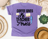 Coffee Gives Me Teacher Powers Pen graphic tee in Violet