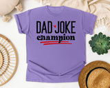 Dad Joke Champion graphic tee in Violet
