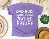 Dad Bod You Mean Father Figure Classic graphic tee in Violet