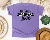 To Teach Is To Love graphic tee in Violet