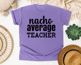 Nacho Average Teacher graphic tee in Violet