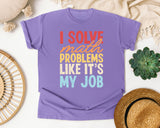 I Solve Math Problems Like Its My Job graphic tee in Violet