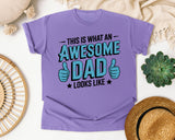 This Is What An Awesome Dad Looks Like Teal graphic tee in Violet