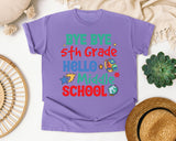 Bye Bye 5th Grade Hello Middle School graphic tee in Violet