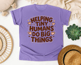Helping Tiny Humans Do Big Things Retro graphic tee in Violet