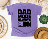 Dad Mode Always On graphic tee in Violet