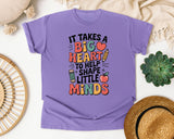 It Takes A Big Heart To Help Shape Little Minds graphic tee in Violet