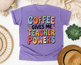 Coffee Gives Me Teacher Powers Grey 2 graphic tee in Violet