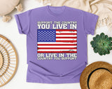 Support The Country You Live In graphic tee in Violet