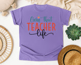 Livin That Teacher Life graphic tee in Violet