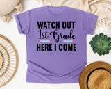 Watch Out 1st Grade Here I Come Pencils graphic tee in Violet