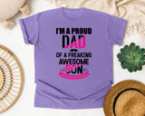 I'm A Proud Dad Of A Freaking Awesome Son Black graphic tee in Violet