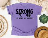 Strong Like A Dad But Mightier Black graphic tee in Violet