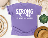 Strong Like A Dad But Mightier White graphic tee in Violet