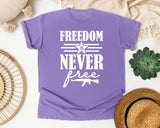 Freedom Is Never Free White 2 graphic tee in Violet