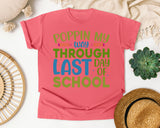 Poppin My Way Through Last Day Of School Grey graphic tee in Watermelon