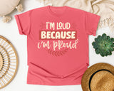 Im Loud Because Im Proud graphic tee in Watermelon
