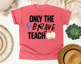 Only The Brave Teach graphic tee in Watermelon