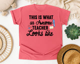 This Is What An Awesome Teacher Looks Like graphic tee in Watermelon