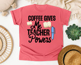 Coffee Gives Me Teacher Powers Pen graphic tee in Watermelon