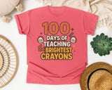 100 Days Of Teaching The Brightest Crayons graphic tee in Watermelon