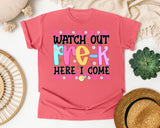 Watch Out Pre-K Here I Come graphic tee in Watermelon
