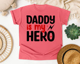 Daddy Is My Hero White graphic tee in Watermelon